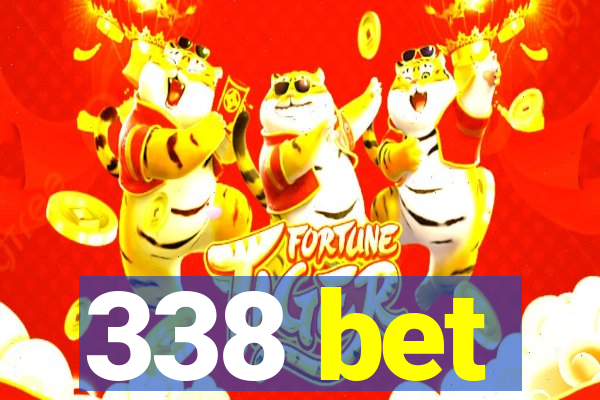 338 bet